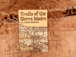 Trails of the Sierra Madre